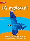 A Explorar: Student's Book Level 2 (Lower Secondary Spanish for the Caribbean)