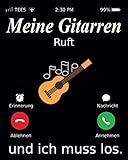 Meine Gitarren Ruft Und Ich Muss Los.: Mit Meine Gitarren Cover | Tagebuch | Notizbuch | A60 Liniertes...